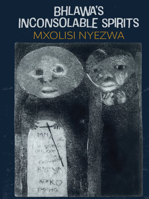 cover image of Bhlawa's Inconsolable Spirits